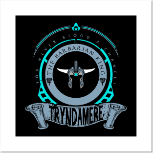 TRYNDAMERE - LIMITED EDITION Posters and Art